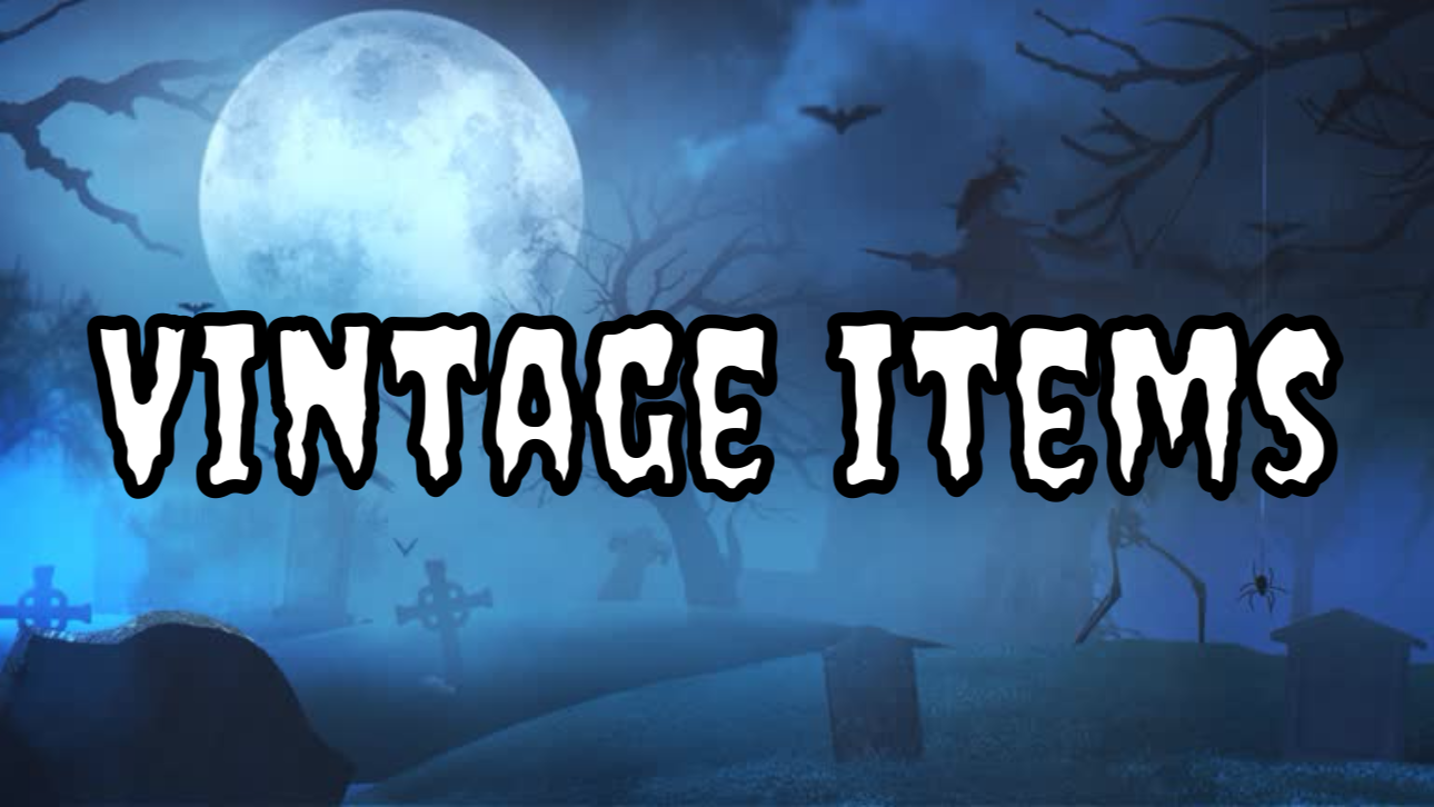 Vintage Items