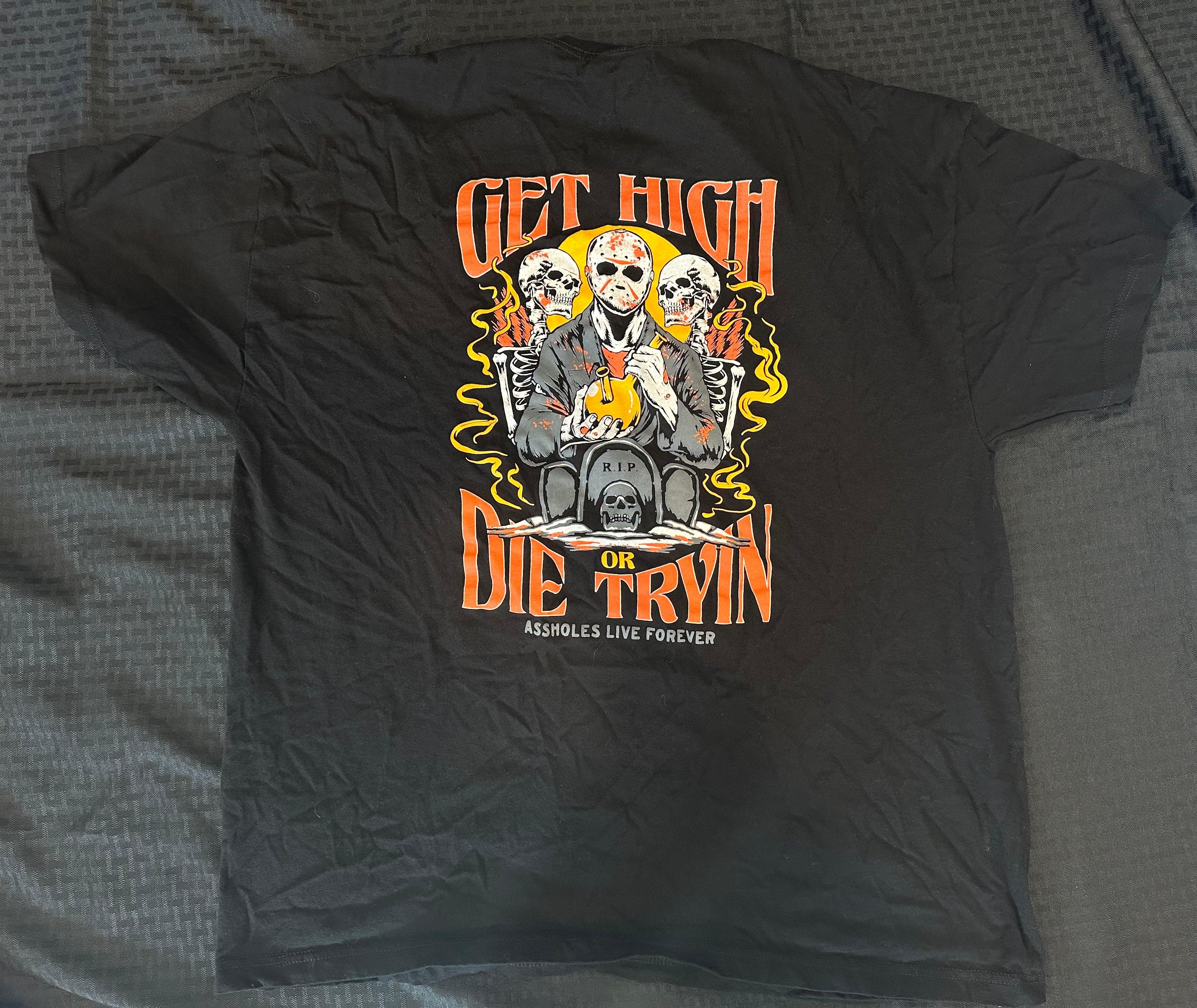 Get High or Die Trying