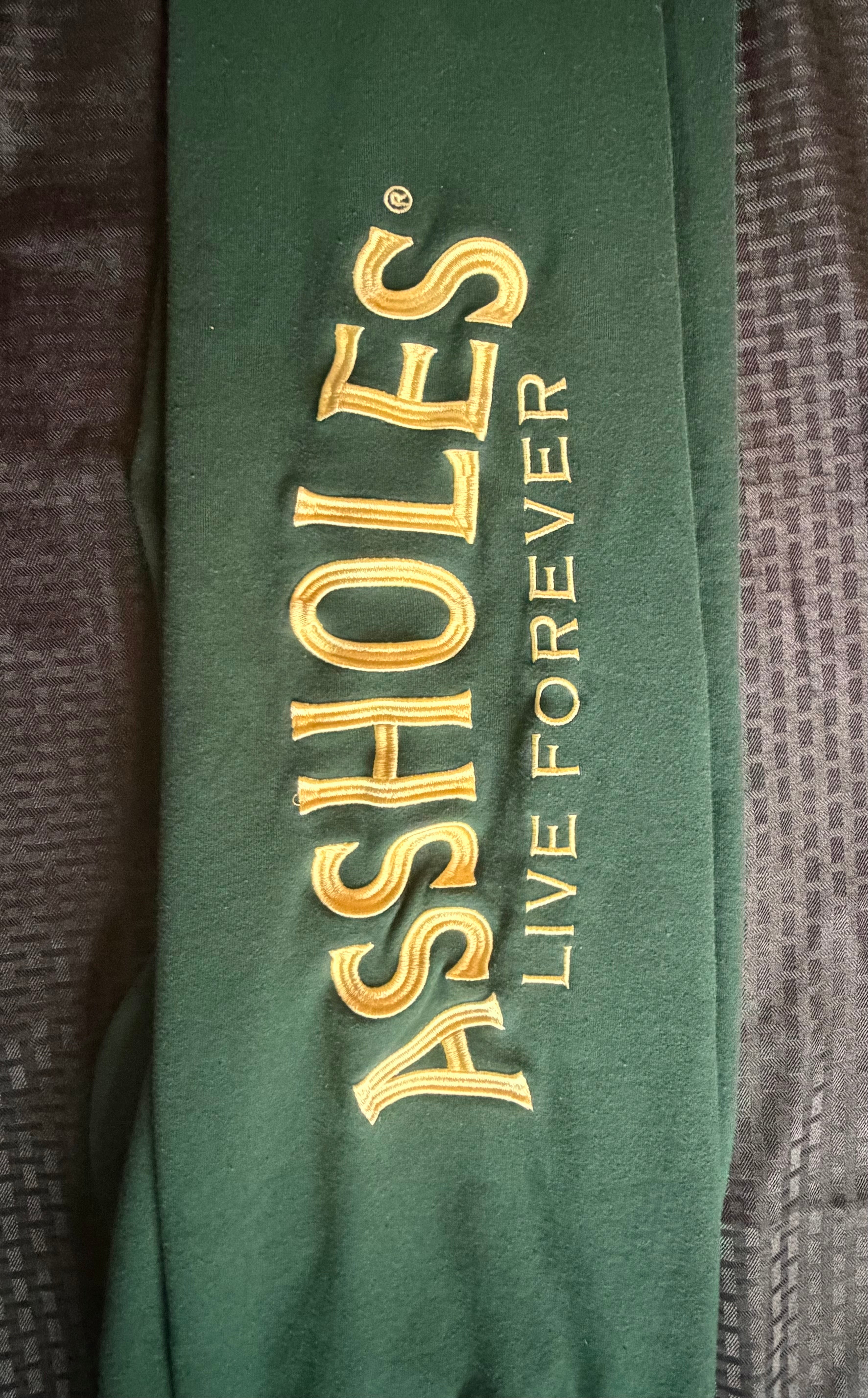 Assholes Live Forever Sweats