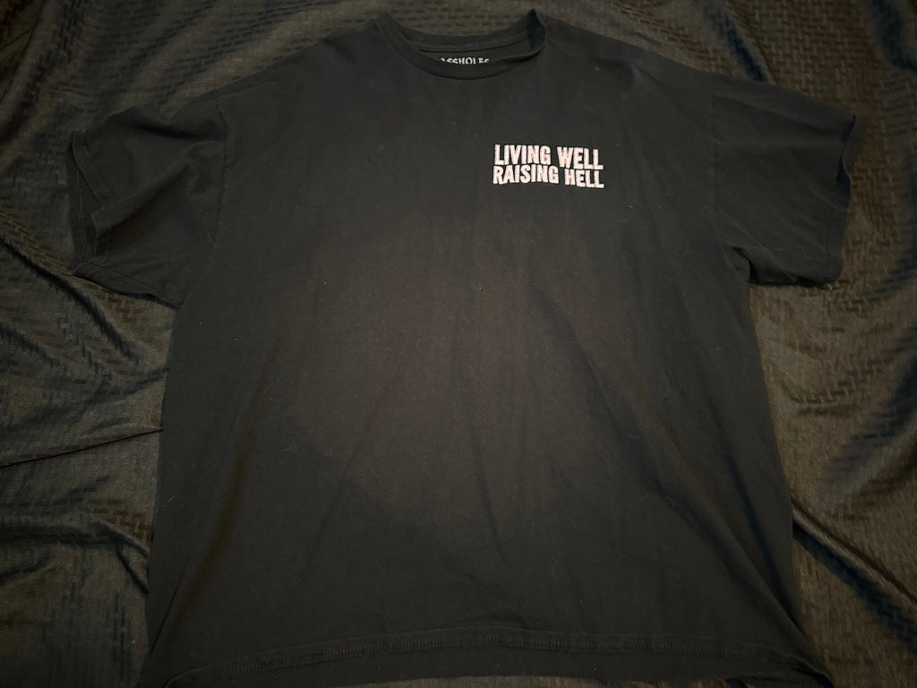 Living Well, Raising Hell