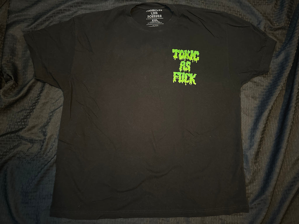 Toxic as Fuck
