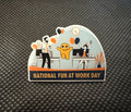 Have Fun At Work Day