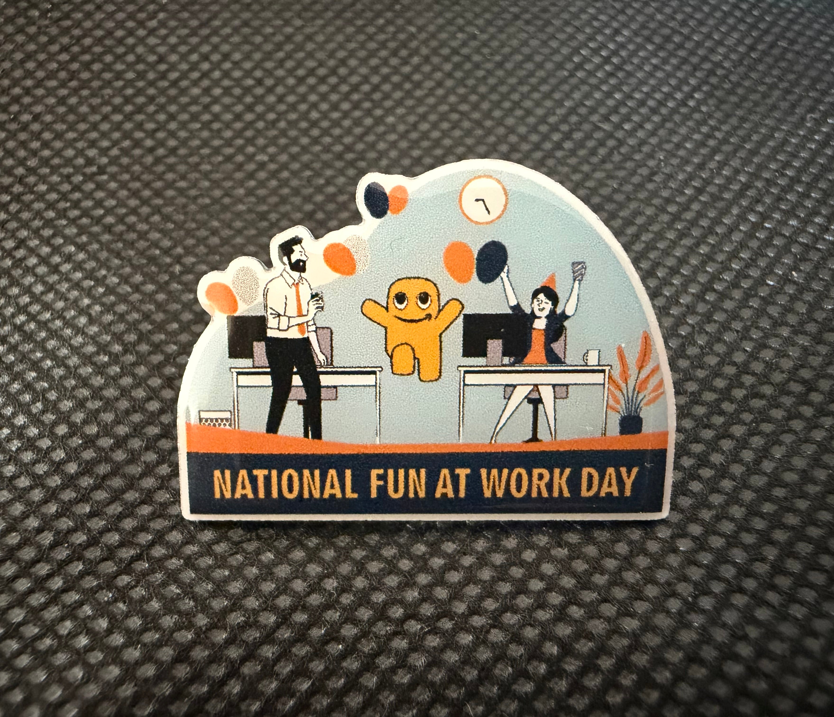 Have Fun At Work Day